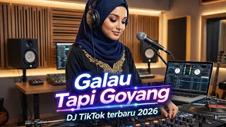 Download Lagu DJ TikTok Terbaru 2026 | Galau Tapi Goyang - Nusantara Dj Remix MP3