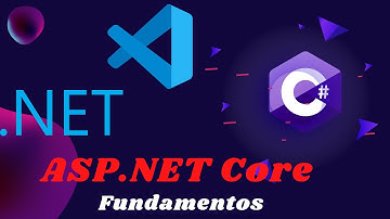 01 ASP NET CORE -  Fundamentos