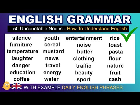 Learn English Grammar: 50 Uncountable Nouns and Phrases Used In English | How To Use English Words