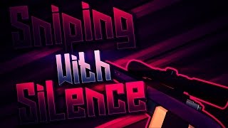 SNIPING WITH SILENCE | PHANTOM FORCES