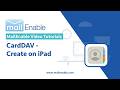 MailEnable Tutorial | CardDAV - Create on iPad