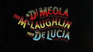 John McLaughlin, Paco de Lucia & Al Di Meola - Live Friday Night In San Francisco (Terre Haute){Zen}