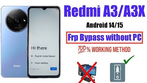 Redmi A3 / A3x FRP Bypass Android 14/15 — WITHOUT PC | 100% Working