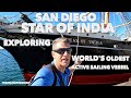 San diegos hidden gem star of india the worlds oldest active sailing vessel