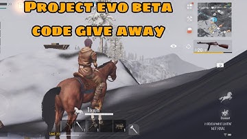 Project Evo -Beta code giveaway😍🥳