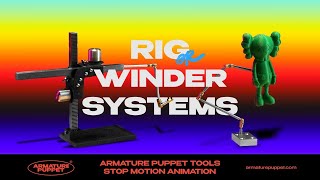 How to use Winder & Rig Systems Stop Motion Animation