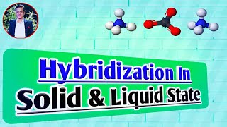 Hybridisation in Solid And Liquid State || IIT - JEE || JEE ADVANCE || NEET #yashsir