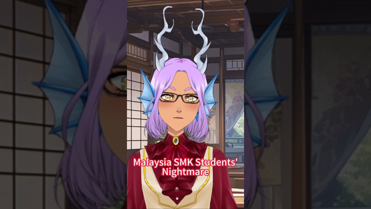 Malaysia SMK Students' Nightmare 大马中学生的噩梦【Ah Ying 阿盈 | 马来西亚vtuber #myvt 】 | MYViki