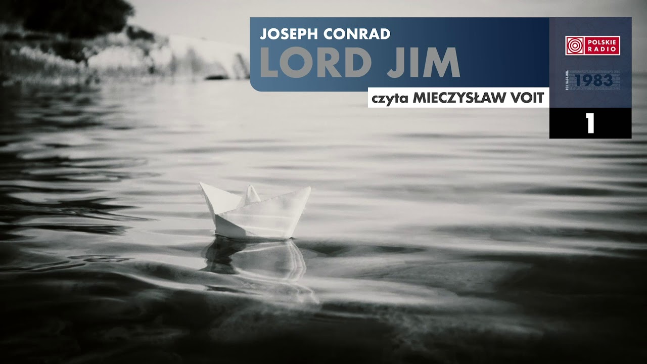 Lord Jim 01 Joseph Conrad Audiobook po polsku YouTube