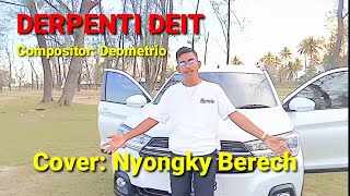 lagu viral Timor Leste DERPENTI DEIT #Compositor: Deometrio /Cover: Nyongky Berech