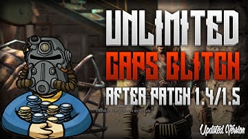 Fallout 4 - UNLIMITED CAPS GLITCH AFTER PATCH 1.4/1.5! (1800 Caps Every Minute!)