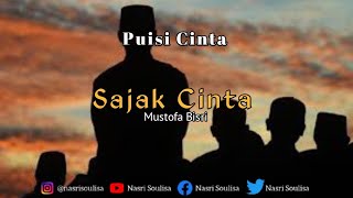 Musikalisasi Puisi; Sajak Cinta (Mustofa Bisri)