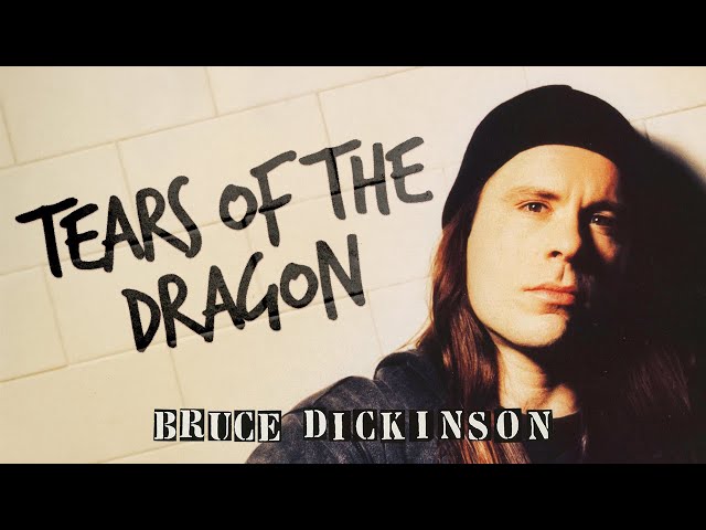 Bruce Dickinson – Tears Of The Dragon (Official Audio) class=