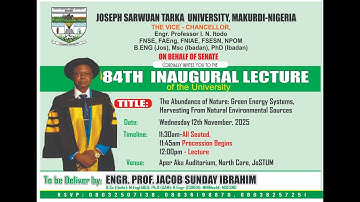ENGR. PROF. JACOB SUNDAY IBRAHIM INAUGURAL LECTURE - 12TH NOVEMBER 2025