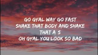 Ahzze - Go Gyal (Lyrics)