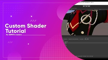 ZEPETO Custom Shader tutorial for Creators #1