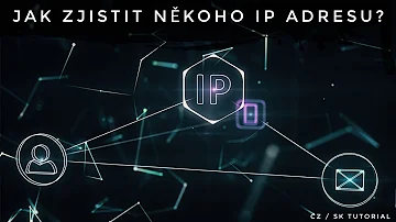 Jak zjistím IP adresu serveru?
