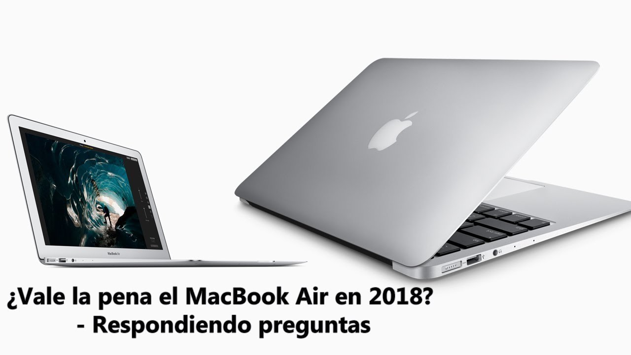 MacBook Air (2015 - 2017) - Respondiendo preguntas - YouTube