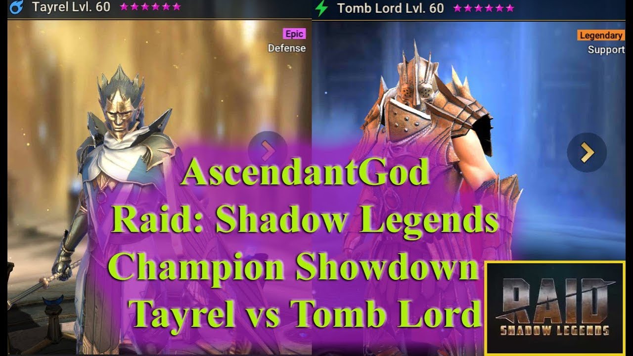 Raid Shadow Legends Champion Showdown Tomb Lord Vs Tayrel Spider And Arena Watch At 35 20 On Youtube
