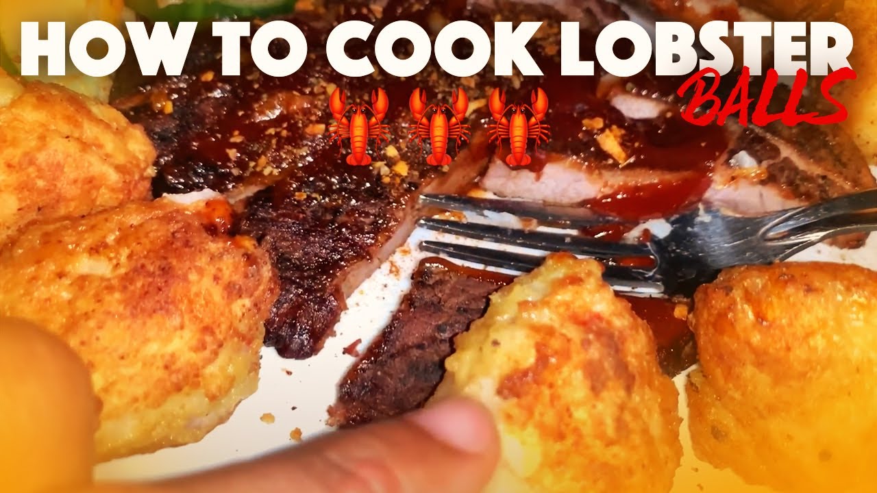 How To Cook Lobster Balls 🦞🦞🦞 YouTube