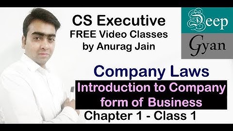 CS Executive Company Law Lecture 1 for June 2018 with Amendment Act 2017