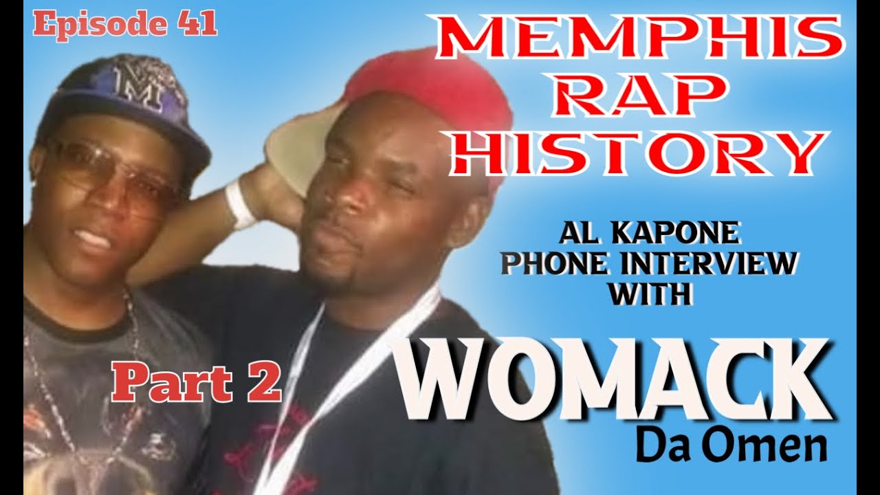 Memphis Rap History ep 41 Womack Da Omen talks Tommy Wright III, Kooopsta Nicca and more