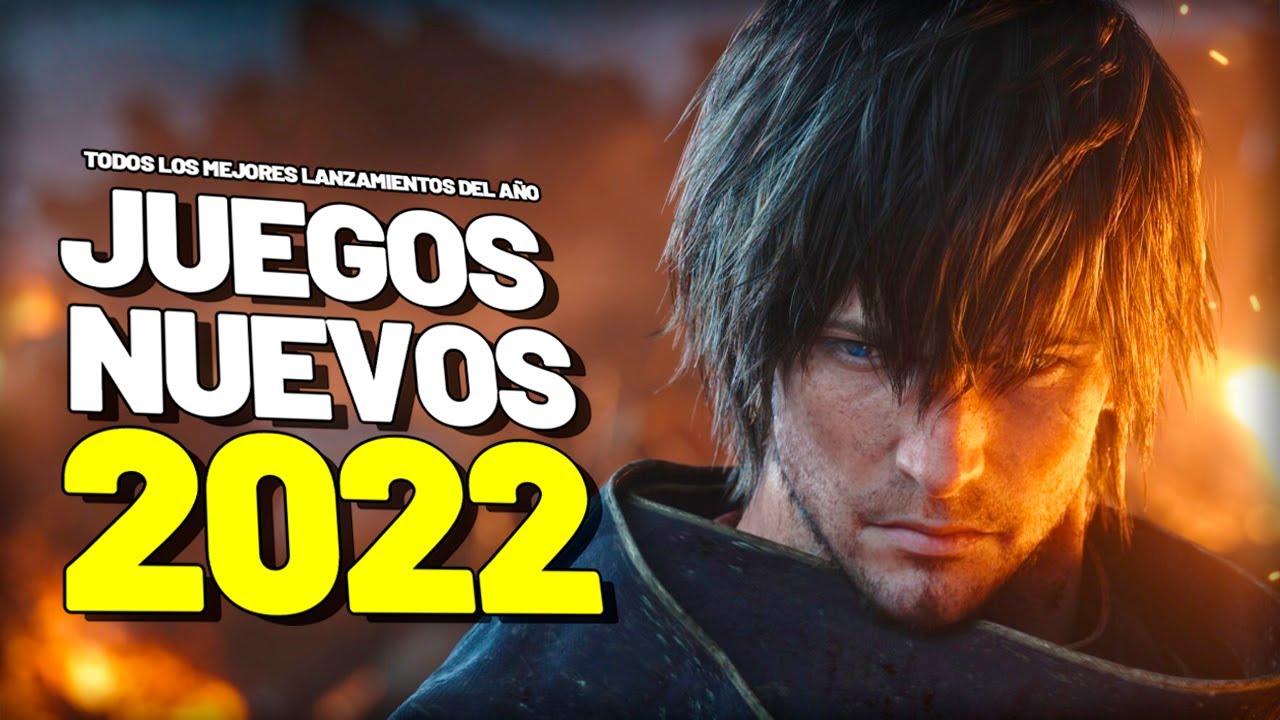 LO QUE VIENE EN ESTE 2022 | JUEGOS NUEVOS - YouTube