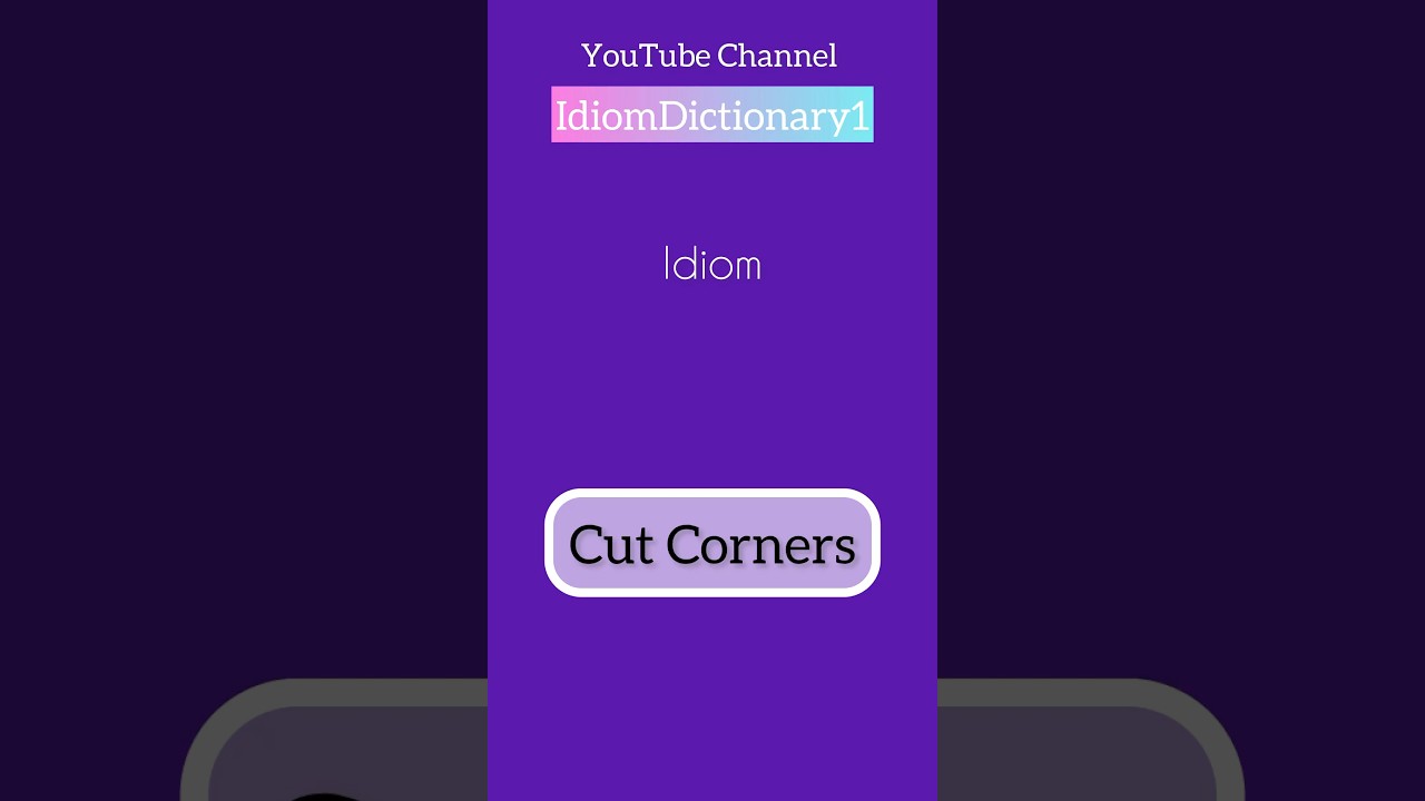 🏓Idiom “ Cut corners “ meaning | Speak English fluently 