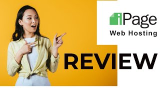 ipage Hosting Review 2021 - Sounds Good, What's the Catch