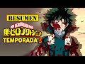 🔺 Boku No Hero Academia TEMPORADA 5 | RESUMEN ANIME en 9 Minutos | Te Cuento My Hero Academia 5