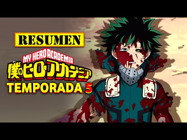 🔺 Boku No Hero Academia TEMPORADA 5