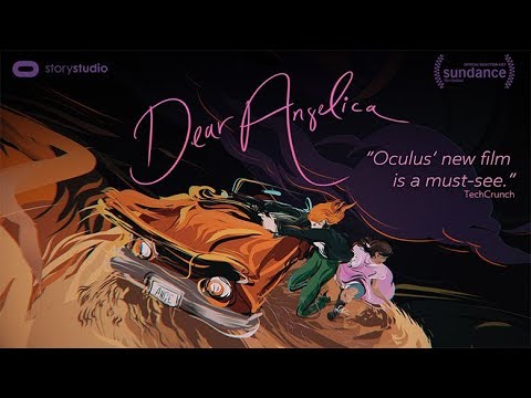 Dear Angelica | Oculus Go