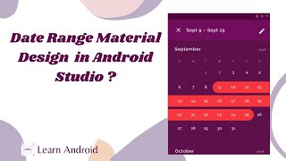 Date Range Material Design In Android Studio