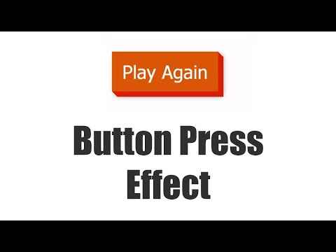CSS Applications Tutorial 10 | Button Press Effect | Final Video