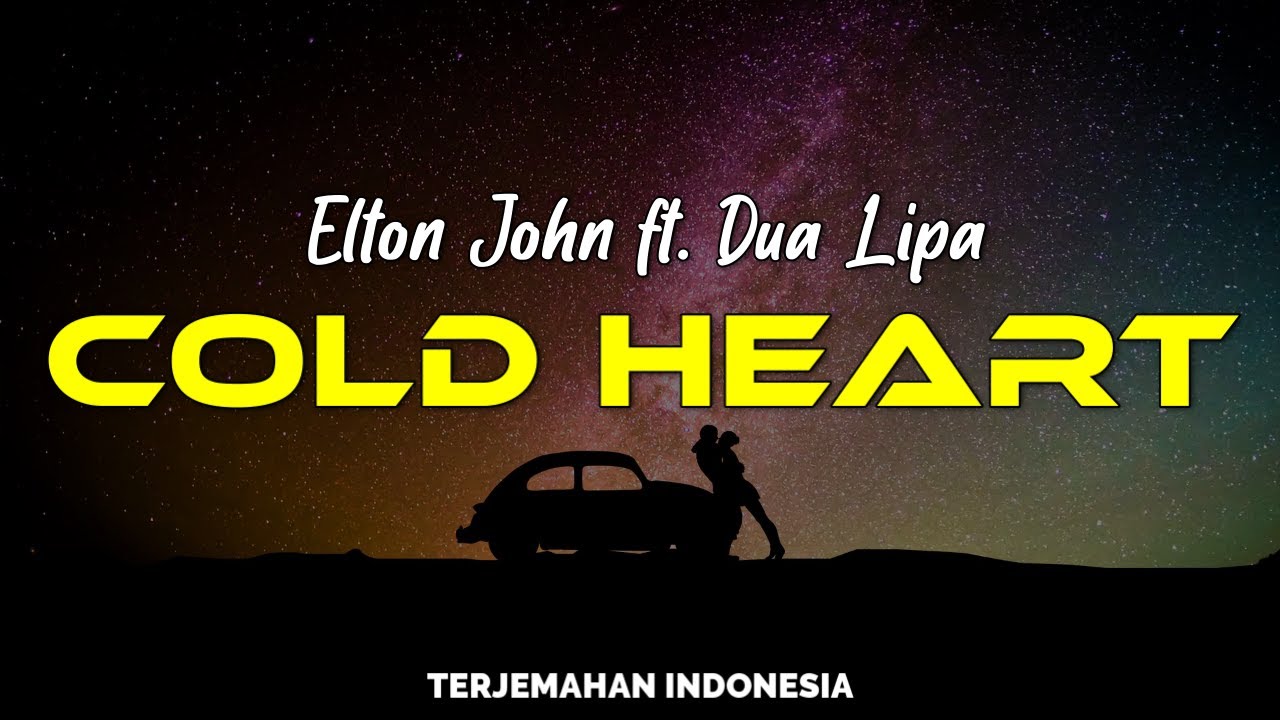 Elton John, Dua Lipa - Cold Heart Cover (Lyrics) | Lyrics of Energys ...