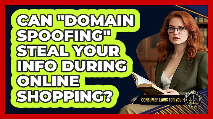 Can "domain Spoofing" Steal Your Info During Online Shopping? - Consumer Laws For You