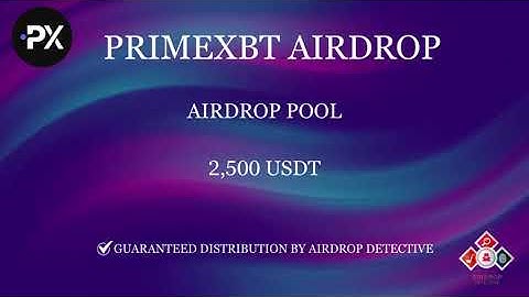 🕵🏻‍♂️  PrimeXBT #Airdrop (New Round) | 🏆 Reward Pool: 2,500 USDT #airdrop #bitcoin