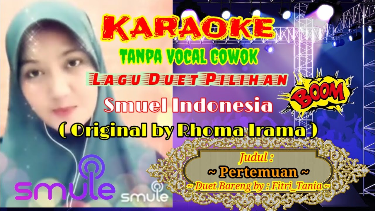 Pertemuan Karaoke Smuel Duet Tanpa Vocal Cowok YouTube