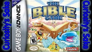Curiositys Sake: Episode 81 - The Bible Game (GBA) (Religious Hoedown) (Christianity)