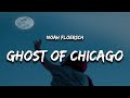 Noah Floersch - Ghost of Chicago (Lyrics)