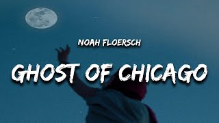 Noah Floersch - Ghost of Chicago (Lyrics) screenshot 3