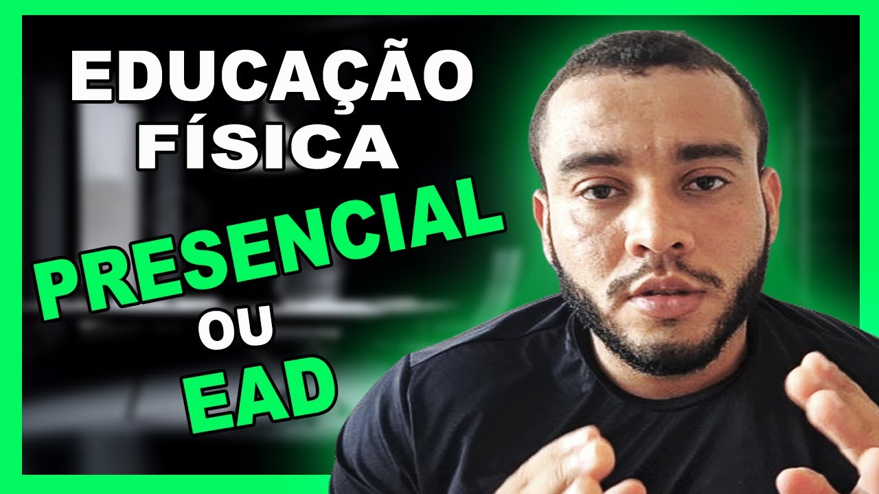 faculdade de Educação física EAD ou PREENCIAL ? QUAL A MELHOR ? - YouTube