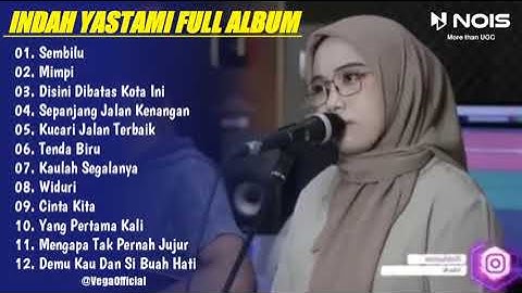 INDAH YASTAMI - SEMBILU ( ELLA ) | HITS TEMBANG KENANGAN SEPANJANG MASA TANPA IKLAN
