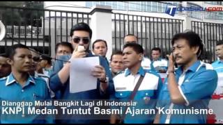 KNPI Medan Tuntut Basmi Ajaran Komunisme