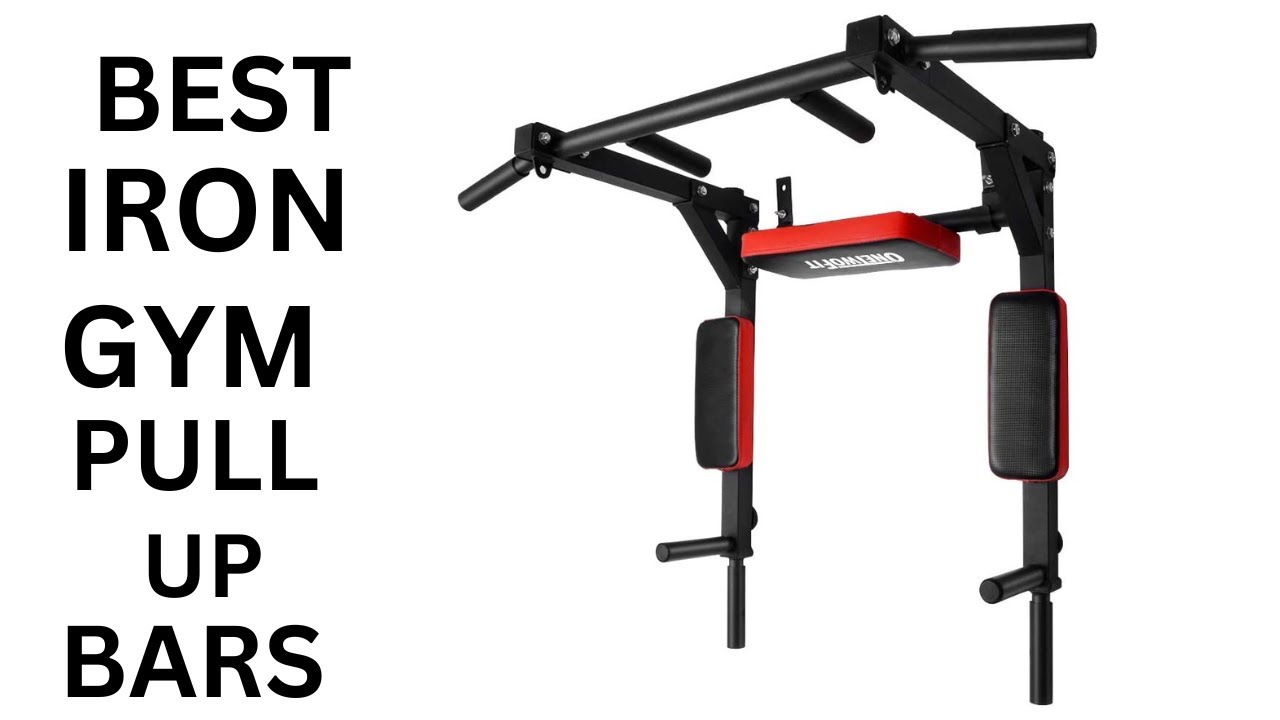 Best Iron Gym Pull Up Bars on the market ! Top 5 Iron Gym Pull Up Bars ...