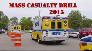 Mass Casualty Drill 2015