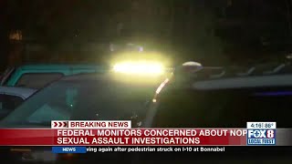 Consent decree monitors criticize NOPD's handling of sexual assault cases