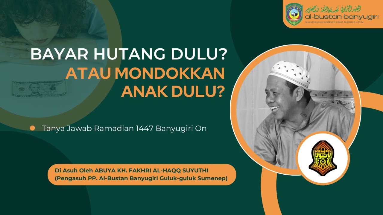 BAYAR HUTANG APA MONDOKIN ANAK DULUAN