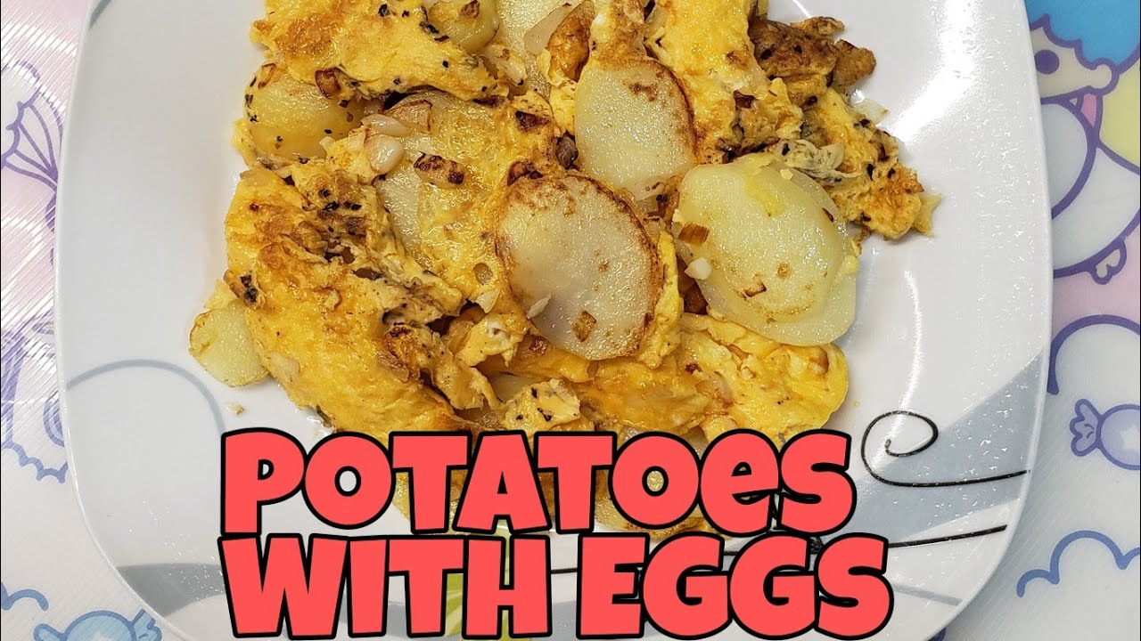 POTATOES WITH EGGS ( masarap na ulam ) YouTube