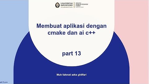 [13] Mari membuat aplikasi c make dan ai c++